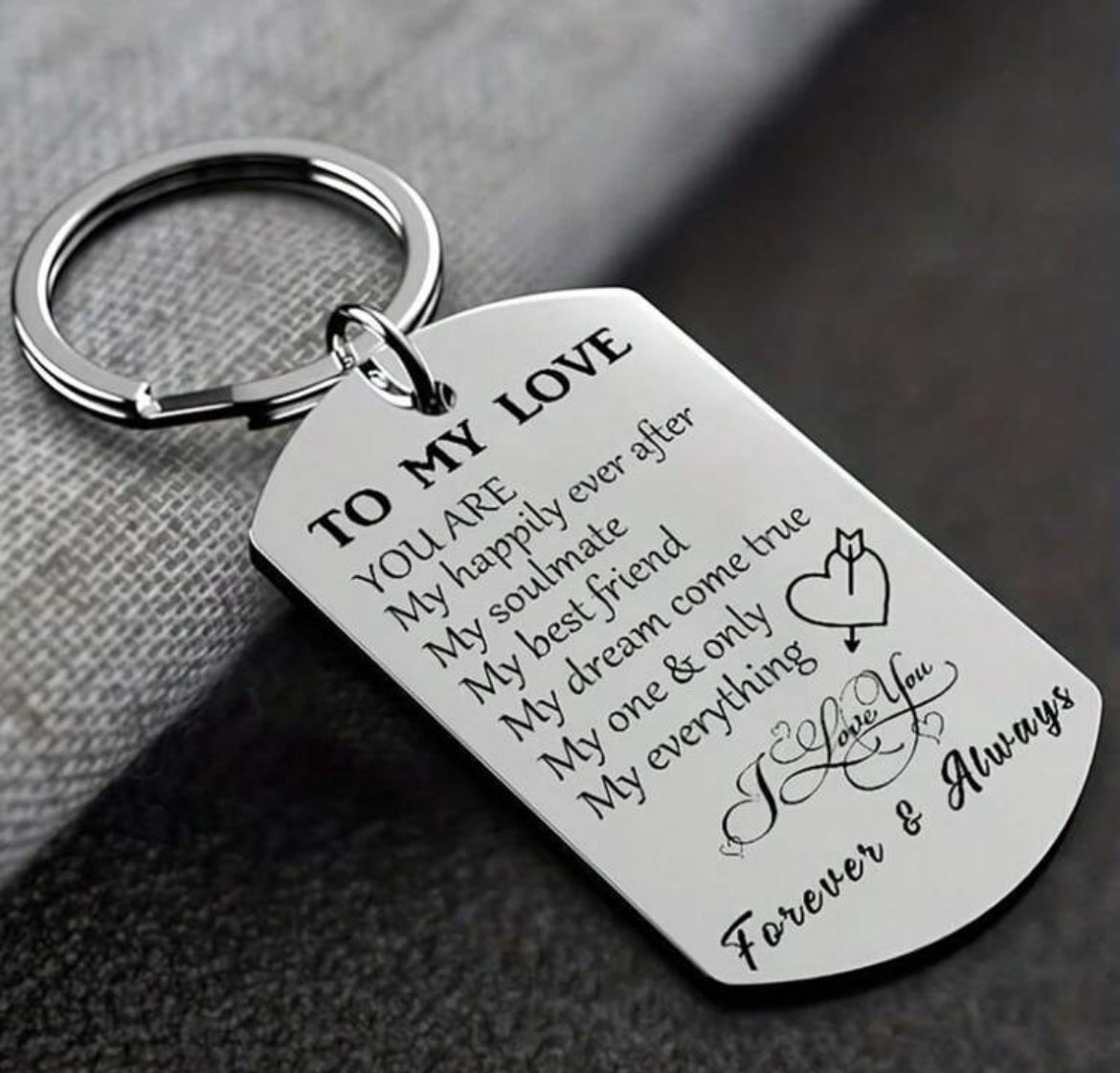 To my love stainless steel keychain